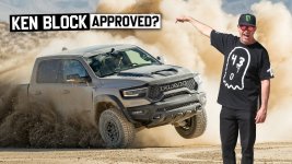 Ken Block Breaks In The New 2022 Ram 1500 TRX Sandblast Edition!